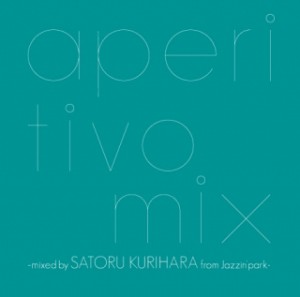 aperitivo Jazzin'park 栗原暁 久保田真悟