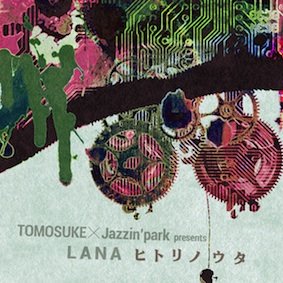 LANA 村上来渚 Jazzin'park TOMOSUKE jubeat sauser