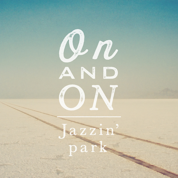 Jazzin'park [On and On]